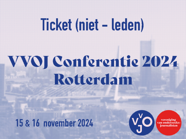 Ticket VVOJ Conferentie Onderzoeksjournalistiek 2024  (niet-leden)